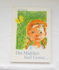 DDR Kinderbuch: Das Mädchen hieß Gesine, von Karl Neumann, 15. Auflage 1988