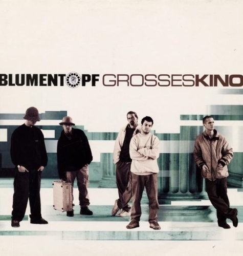 Blumentopf grosses kino 2 - blumentopf,