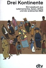 Drei Kontinente: Ein Lesebuch