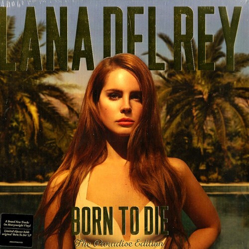 Lana del rey born - to, die