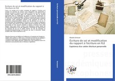 Massika Senoussi | Écriture de soi et modification du rapport à l'écriture en...