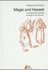 Magie und hexerei - und, im