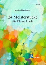 24 Meisterstücke für Kleine Harfe9783864111846
