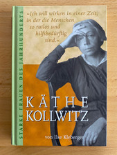 Käthe Kollwitz - Ilse Kleberger - Starke Frauen des Jahrhunderts - Buch 