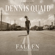 Dennis Quaid Fallen: A Gospel Record For Sinners (CD)