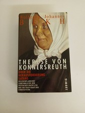 Therese von Konnersreuth oder