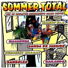 SOMMER TOTAL - Die 40 Coolsten