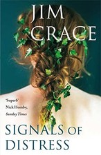 Signals of Distress,Jim Crace-