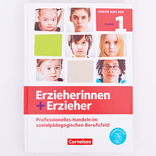 Erzieherinnen + Erzieher Cornelsen Zweite Auflage Band 1 - 9783064519077