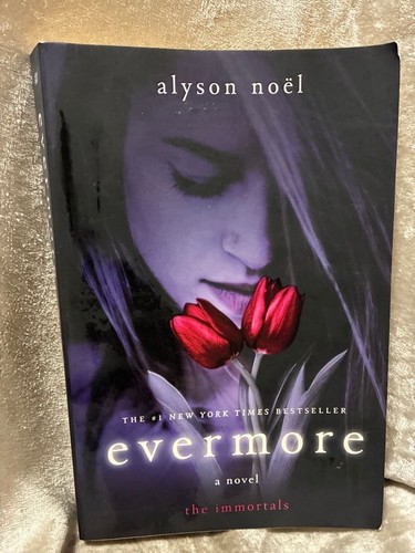 Evermore novel the - evermore:,