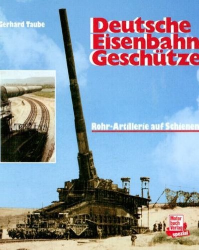 Deutsche eisenbahngeschütze - deutsche,