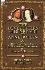The Love Letters of Henry VIII