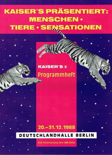 Zirkus kaiser präsentiert - kaiser,