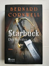 Starbuck - Der Verräter  von Bernard Cornwell