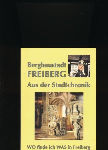 Bergbaustadt freiberg aus der - freiberg,aus,