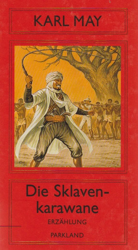 Karl may die sklavenkarawane - may,