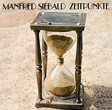 Zeitpunkte von siebald manfred - zeitpunkte,