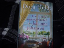 Die Familienangelegenheiten der Johanne Johansen | Dora Heldt | 2024 | deutsch