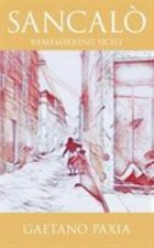 Sancal Remembering Sicily, Gaetano Paxia,  Paperba