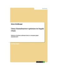 Omya Hustadmarmor optimizes its Supply Chain: Delivery of calcium carbonate slur