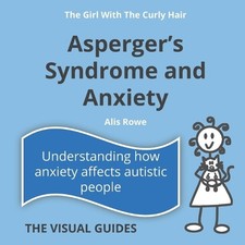 Alis Rowe Asperger's Syndrome