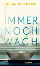 Immer noch wach: Roman von