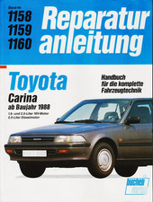 Reparaturanleitung Werkstatthandbuch Toyota Carina ab Baujahr 1988