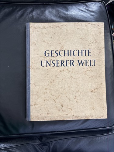 Geschichte unserer welt - welt,, fritz