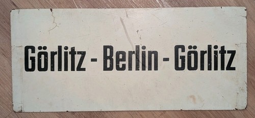 Zuglaufschild görlitz - görlitz,