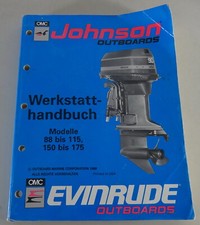 Werkstatthandbuch Johnson Bootsmotoren Modelle 88 bis 115 / 150 bis 175 von 1989