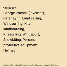 Kite Buggy: George Pocock [inventor], Peter Lynn, Land sailing, Windsurfing, Kit
