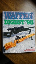 Waffen Digest ´98 (Pistolen Gewehre Messer Leuchtpistolen Zielfernrohre - Motorb