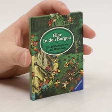 Hier in den Bergen: Ein