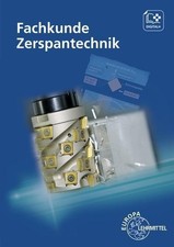 Fachkunde zerspantechnik - fachkunde,