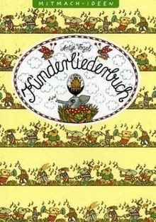Kinderliederbuch spiel und - kinderliederbuch,