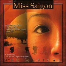 Miss saigon the musical von - musical,