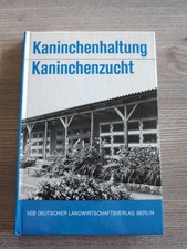 Dvorak - Kaninchenhaltung Kaninchenzucht - für die DDR bearbeitet  Fachbuch 1975