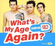 Whats age again von blink - my,