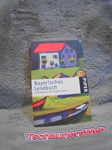 Bayerisches lesebuch hrsg - bayerisches, lesebuch.