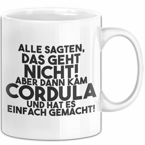 Cordula tasse alle sagten - cordula, das