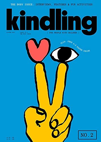 Kindling the body issue 2 - 02:,