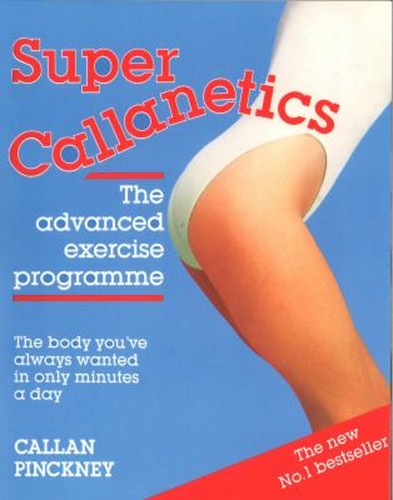 Super callanetics the - callanetics,
