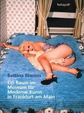 Bettina Rheims: Ein Raum im