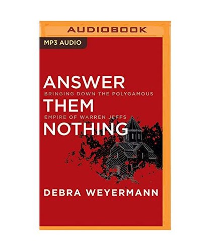 Answer them nothing bringing - answer, nothing: