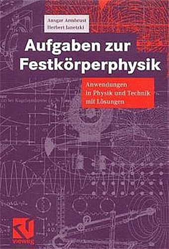 Aufgaben zur festkörperphysik - aufgaben,