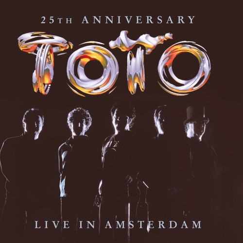 Toto 25th anniversary live - toto,