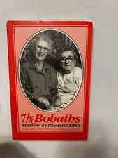 THE BOBATHS: A BIOGRAPHY OF