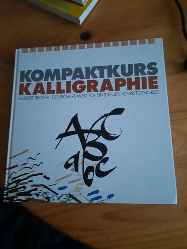 Kompaktkurs kalligraphie von - kalligraphie,