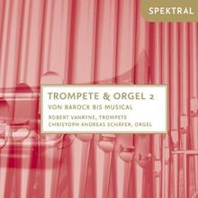 Trompete  Orgel Vol.2-Von Barock Bis Musical von Rob... | CD | Zustand sehr gut