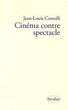 Cinéma contre spectacle - , von